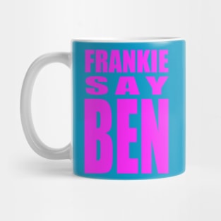 BENJAMIN FRANKIE Mug